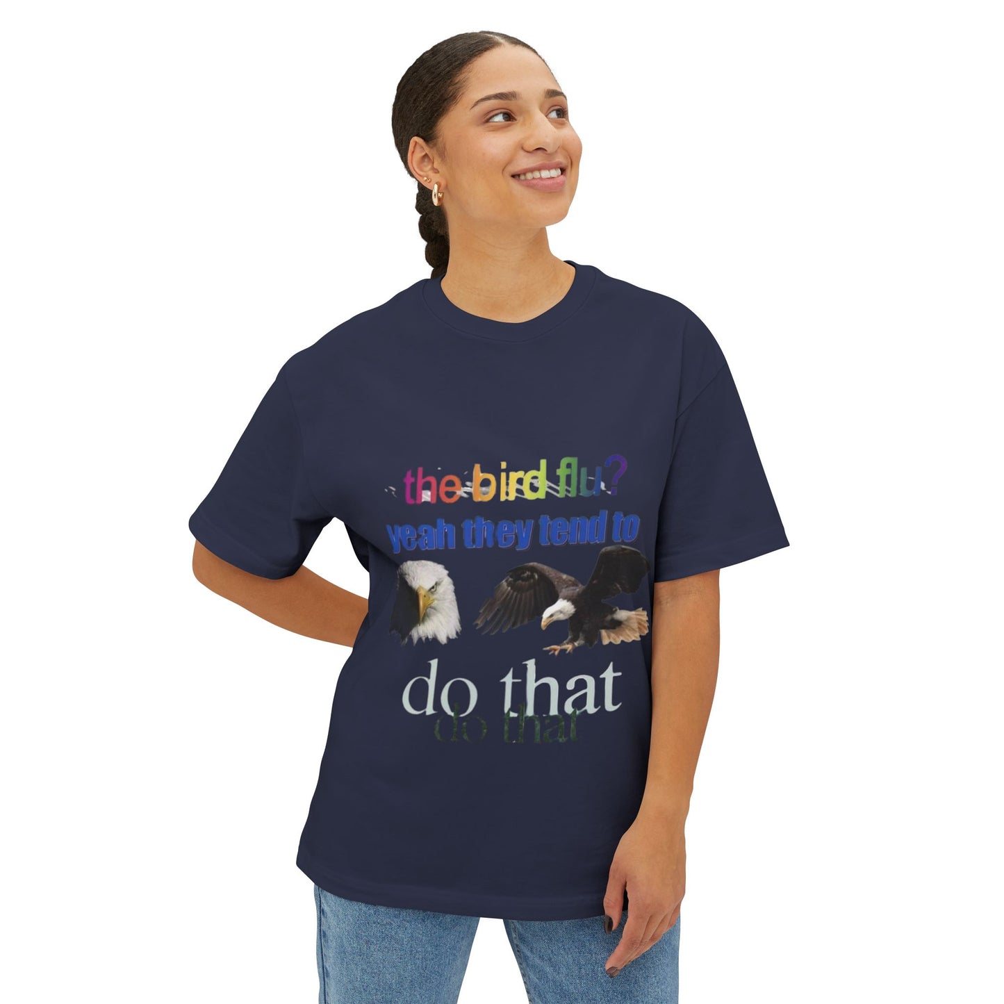 "the bird flu?" Eagle T-Shirt
